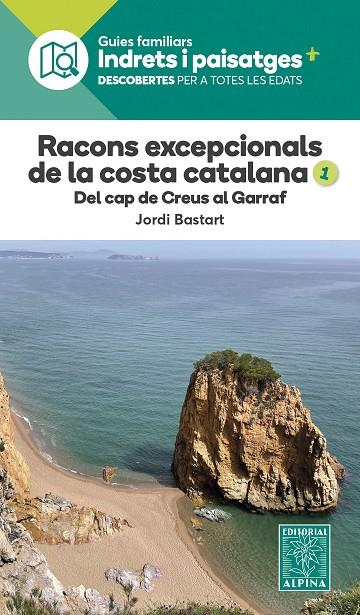 Racons excepcionals de la Costa Catalana 1. | 9788470110979 | BASTART, JORDI