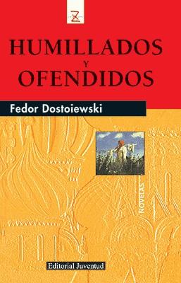 Z Humillados y ofendidos | 9788426155078 | Dostoiewski, Fedor