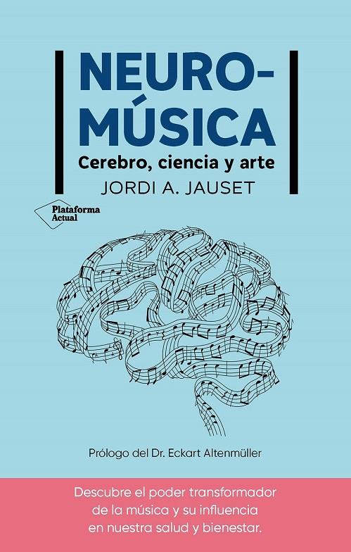 Neuromúsica | 9788410079380 | Jauset, Jordi A.