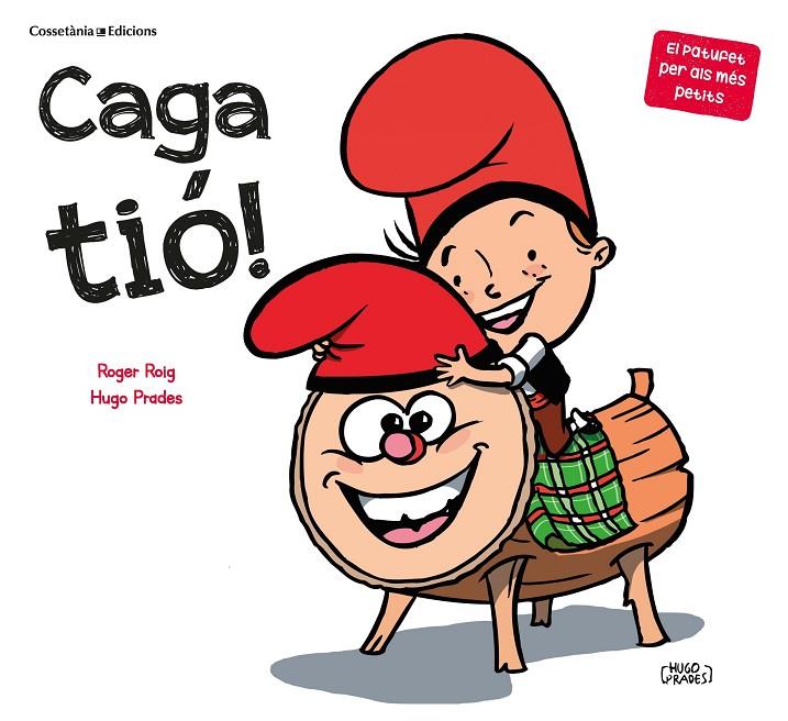 Caga tió! | 9788490349939 | Roig César, Roger