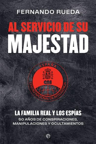 Al servicio de Su Majestad | 9788413842004 | Rueda Rieu, Fernando