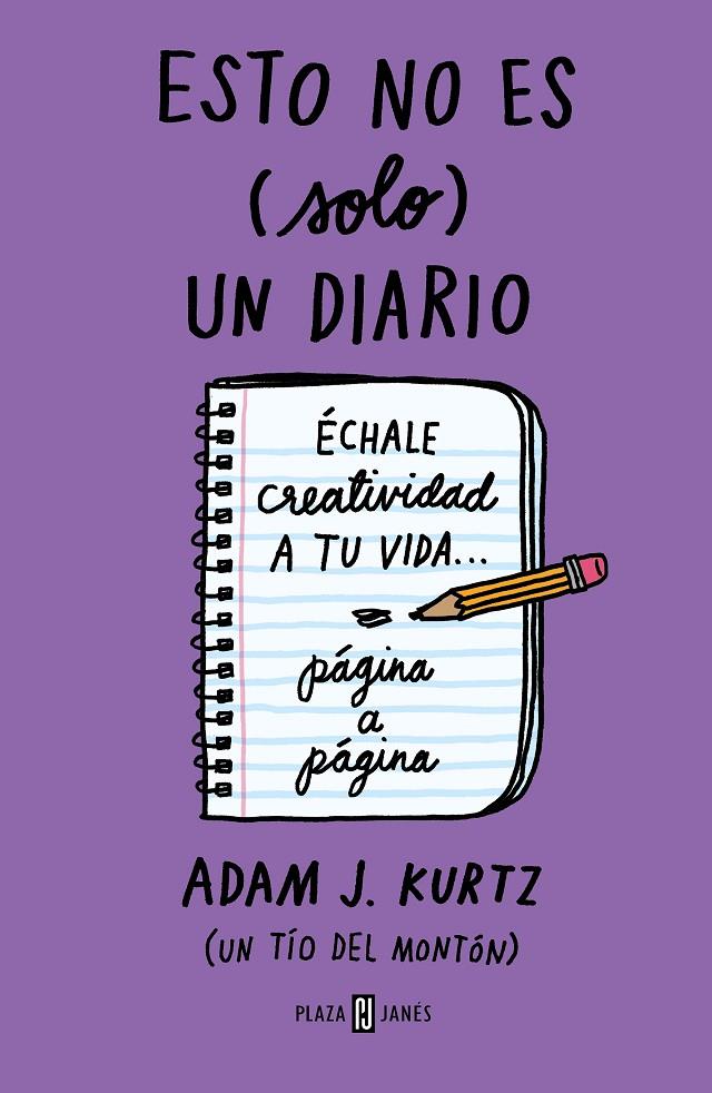 Esto no es (solo) un diario, en morado | 9788401023224 | Kurtz, Adam J.