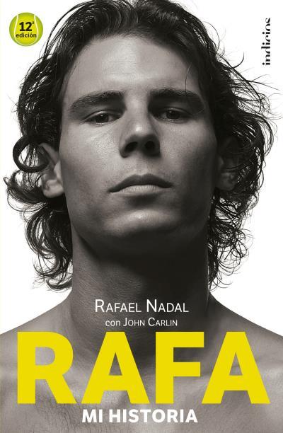 Rafa, mi historia | 9788415732501 | Carlin, John / Nadal, Rafael