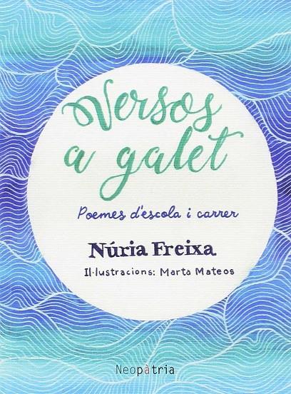 Versos a galet | 9788416833146 | Freixa Domènech, Núria