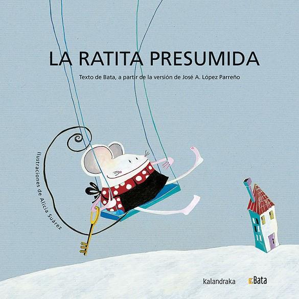 La ratita presumida (BATA) | 9788484642343 | BATA