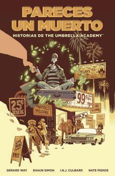 HISTORIAS DE THE UMBRELLA ACADEMY: PARECES UN MUERTO | 9788467946765 | WAY, GERARD / BA, GABRIEL