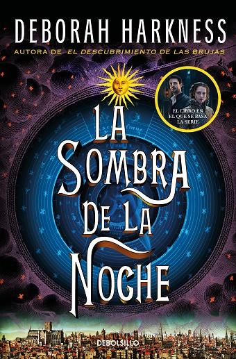 La sombra de la noche (El descubrimiento de las brujas 2) | 9788466358231 | Harkness, Deborah