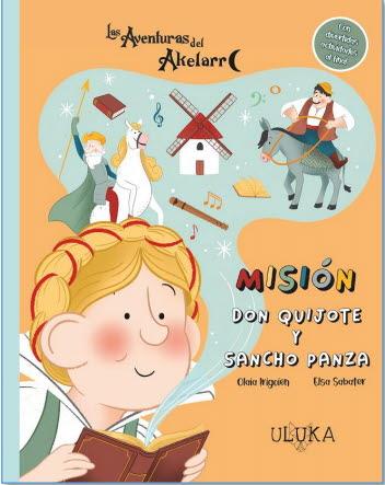 MISIÓN DON QUIJOTE Y SANCHO PANZA | 9788419190321 | IRIGOIEN IRIONDO,OLAIA/ SABATER MESTRES,ELSA