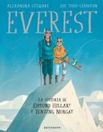 Everest. La historia de Edmund Hillary y Tenzing Norgay | 9788467935011 | Stewart, Alexandra / Todd-Stanton, Joe