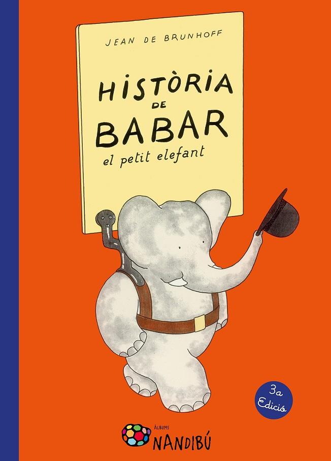 Historia de Babar, el petit elefant | 9788499756318 | de Brunhoff, Jean