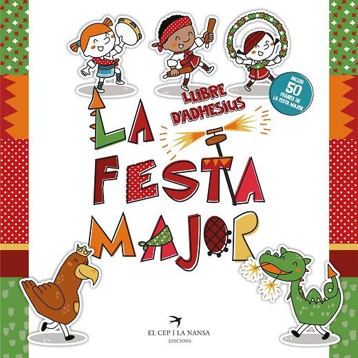 La Festa Major. Llibre d'adhesius | 9788417756857 | Fort Mir, Glòria