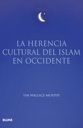 Herencia cultural del Islam | 9788498011906 | WALLACE-MURRPHY, TIM