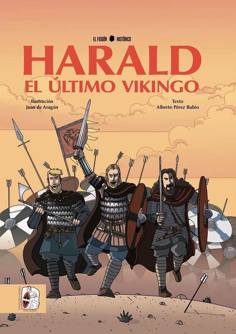 Harald, el último vikingo | 9788494826511 | Pérez, Alberto