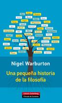 Una pequeña historia de la filosofía- RÚSTICA | 9788415863496 | Warburton, Nigel