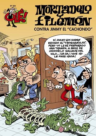 Contra Jimmy «El Cachondo» (Olé! Mortadelo 201) | 9788402421647 | Ibáñez, Francisco