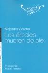 Los árboles mueren de pie | 9788441421899 | Casona, Alejandro