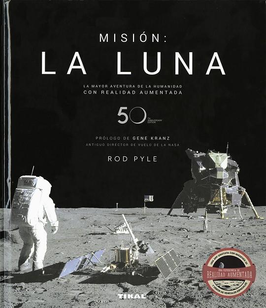 Misión: la luna | 9788499284910 | Pyle, Rod / prólogo de Kranz, Gene