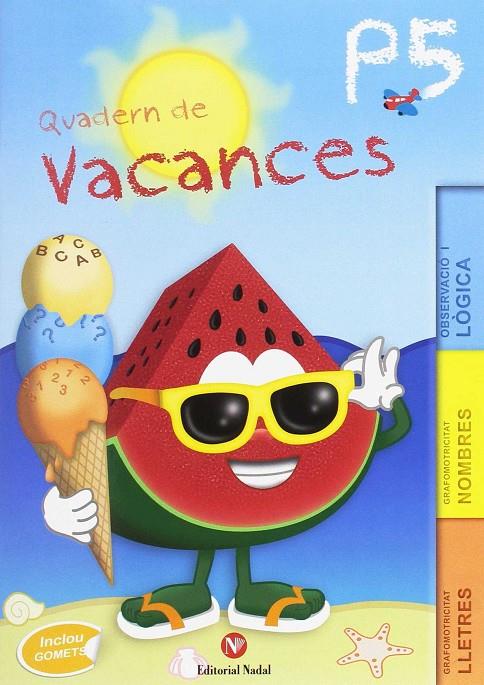 Vacances 5 anys | 9788478877591 | VV.AA