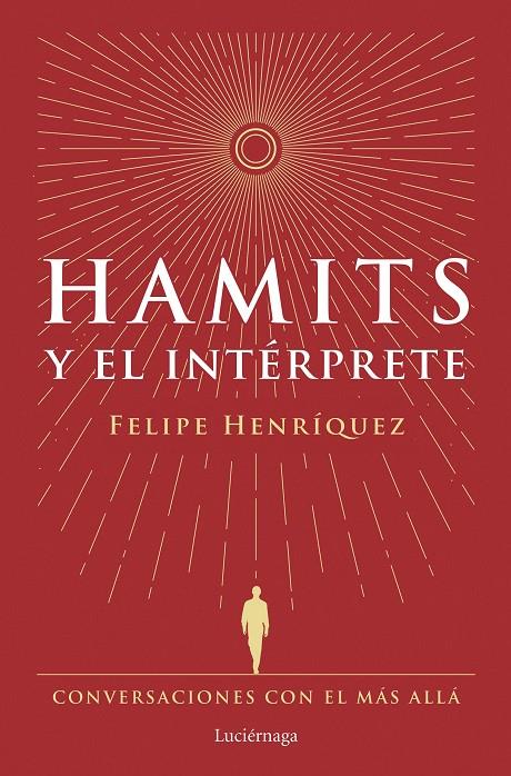 Hamits y el Intérprete | 9788419996183 | Henríquez, Felipe