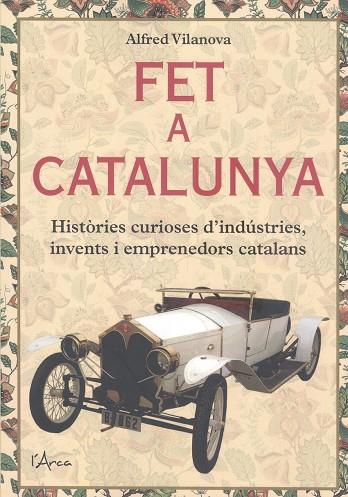 Fet a Catalunya | 9788412414967 | Vilanova Guixé, Alfred