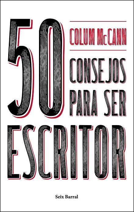 50 consejos para ser escritor | 9788432233753 | McCann, Colum