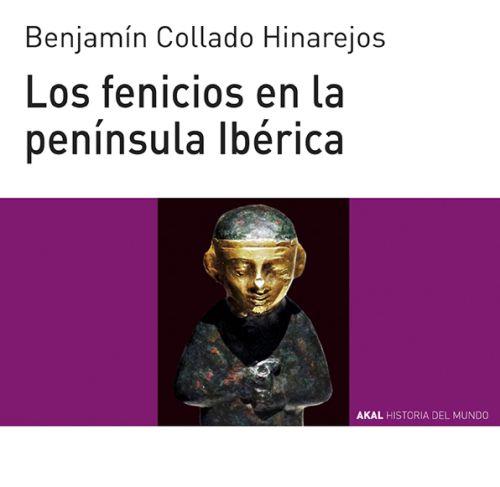 Los fenicios en la península Ibérica | 9788446044826 | Collado Hinarejos, Benjamín