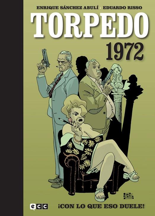 Torpedo 1972 vol. 2: ¡Con lo que eso duele! | 9788419586520 | Sánchez Abulí, Enrique