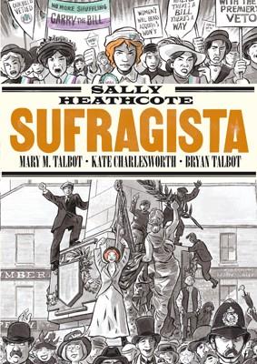 Sally Heathcote. Sufragista | 9788415724957 | Mary M / Talbot, Bryan