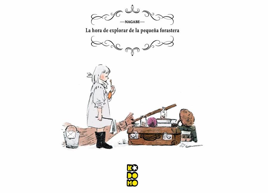 La hora de explorar de la pequeña forastera | 9788418862700 | Nagabe, Nagabe