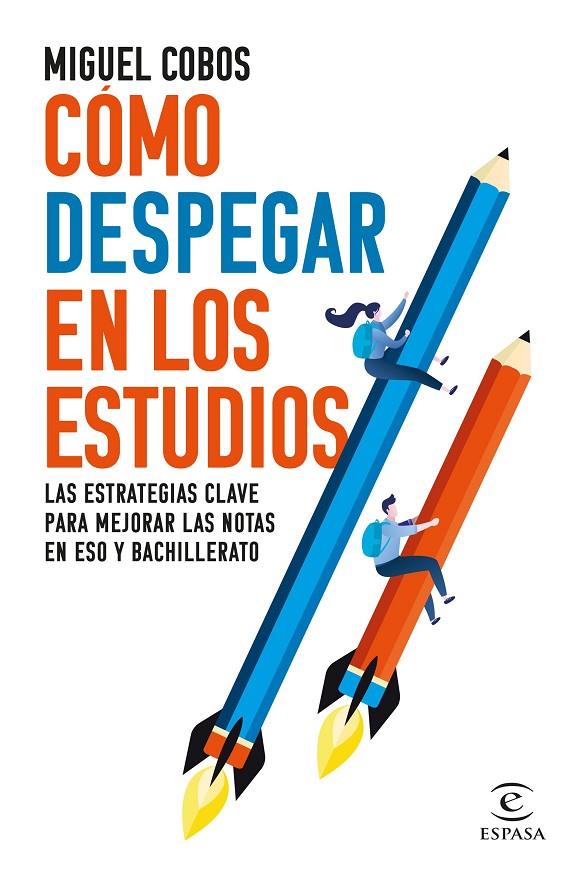 Cómo despegar en los estudios | 9788467072013 | Cobos, Miguel