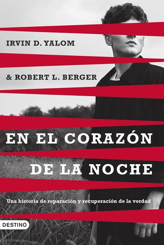 En el corazón de la noche | 9788423366125 | Yalom, Irvin D. / Berger, Robert L.