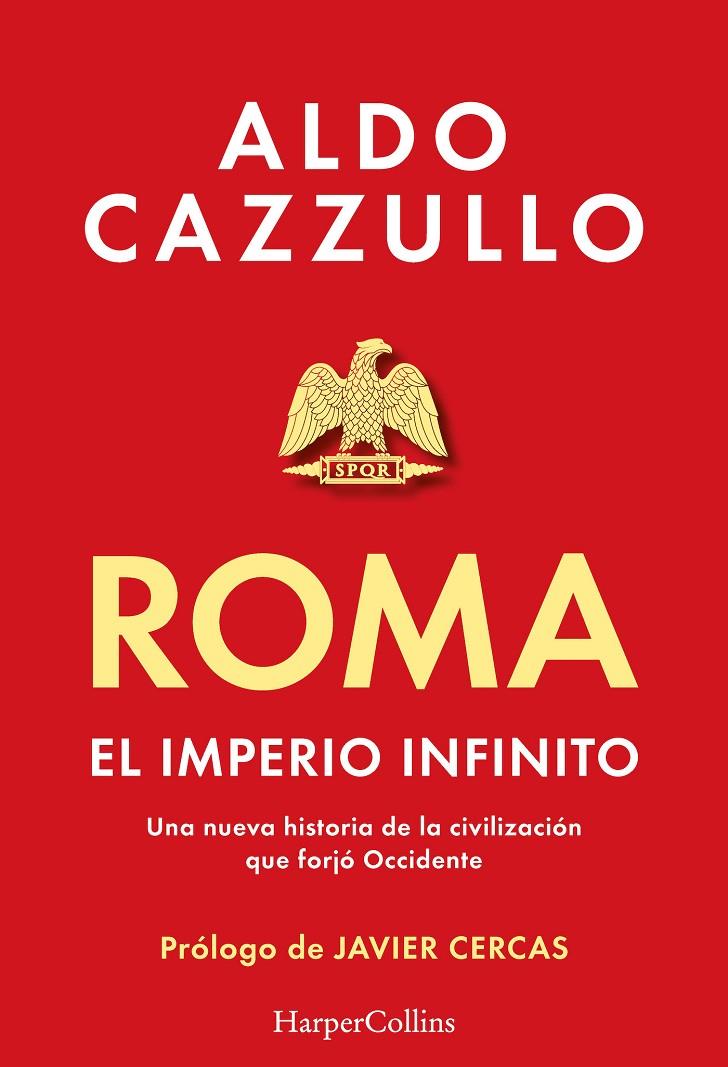 Roma. El imperio infinito | 9788419883407 | Cazzullo, Aldo