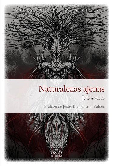 Naturalezas ajenas | 9788419453969 | Ganicio, J.