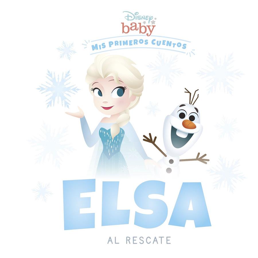 Disney Baby. Elsa al rescate | 9788418939181 | Disney