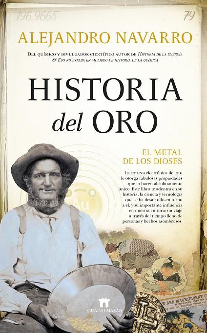 Historia del Oro | 9788419414175 | Alejandro Navarro Yáñez