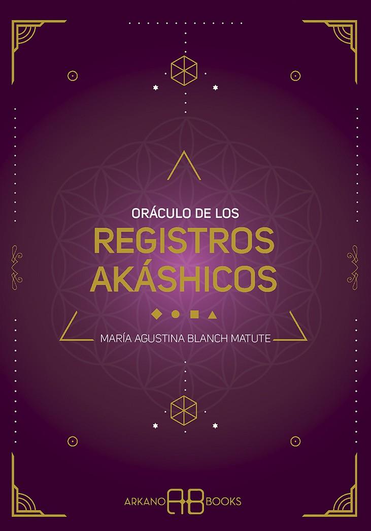 Oráculo de los registros akáshicos | 9788417851569 | Blanch Matute, María Agustina