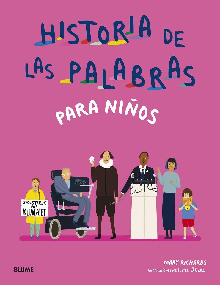 Historia de las palabras para niños | 9788419499165 | Richards, Mary / Blake, Rose