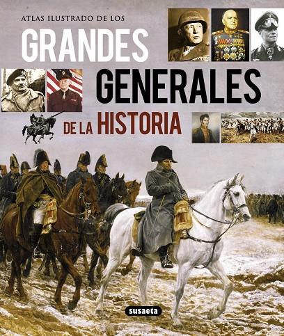 Grandes generales de la historia | 9788467722956 | Lybryx