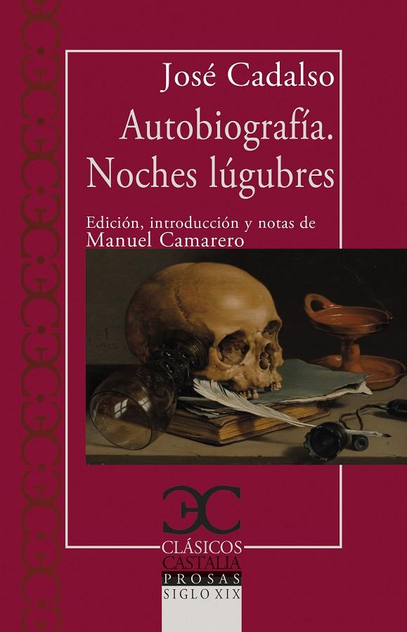 Autobiografía. Noches lúgubres | 9788497409124 | Cadalso, José