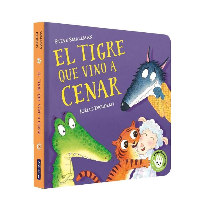 El tigre que vino a cenar (La ovejita que vino a cenar. Pequeñas manitas) | 9788448859640 | Smallman, Steve / Dreidemy, Joëlle