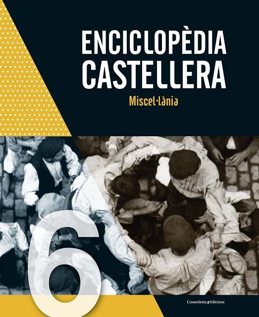 Enciclopèdia castellera. Miscel·lània | 9788490349779 | AA.VV