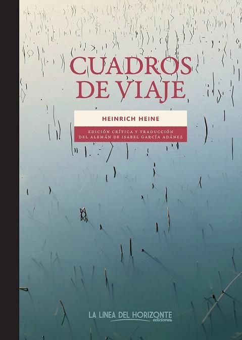 Cuadros de viaje | 9788417594893 | Heine, Heinrich