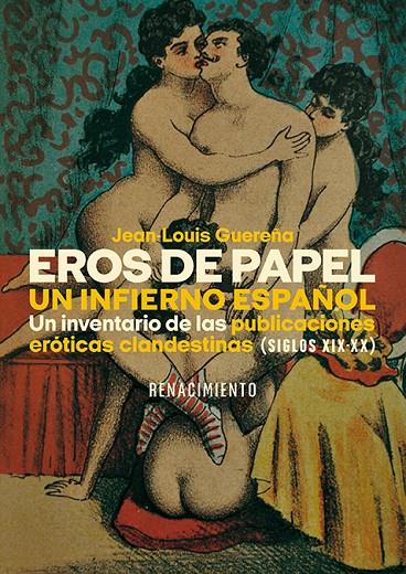 Eros de papel. Un infierno español | 9788419231703 | Guereña, Jean-Louis