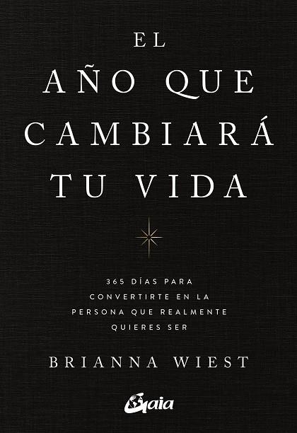 El año que cambiará tu vida | 9788411080842 | Wiest, Brianna