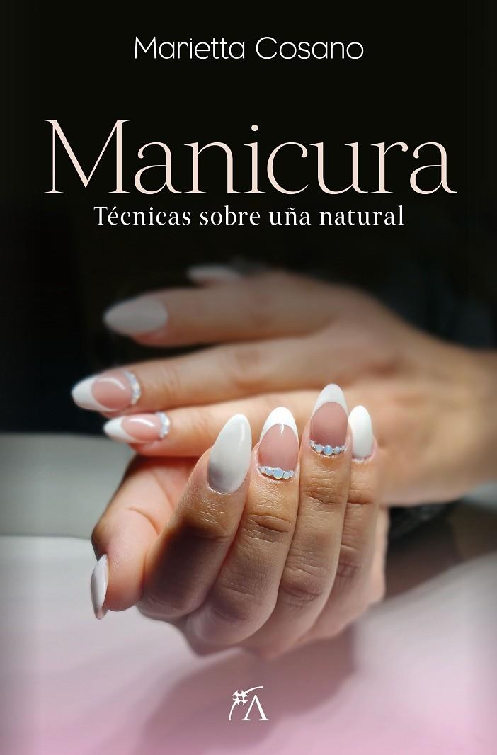 Manicura | 9788411313537 | Marietta Cosano