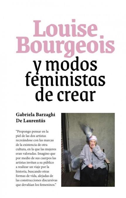 Louise Bourgeois | 9788412684513 | Gabriela Barzagui de Laurentiis/Lucas Kröeff