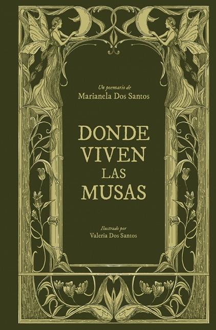 Donde viven las musas | 9788466678865 | dos Santos, Marianela