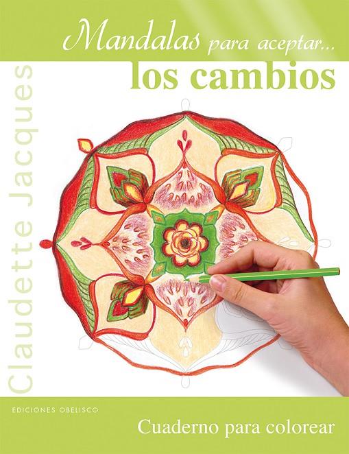 Mandalas para aceptar... los cambios | 9788491110248 | JACQUES, CLAUDETTE