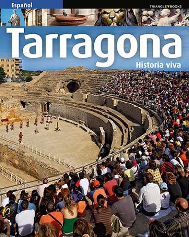 Tarragona, historia viva | 9788484787600 | Marquès Virgili, Carles