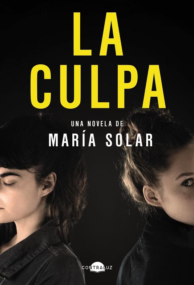 La culpa | 9788418945564 | Solar, María